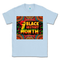 Dusty Blue Black History Month Classic Tee - Zillion Design Studio