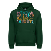 Forest Green i'm the nail tech they told you about bbs Urban Hoodie - BundleAndBundleShop