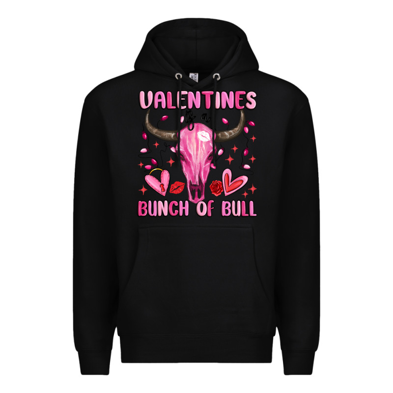 Valentines Is A Bunch Of Bull Premium Hoodie by MaliasSmallBusiness | Teevron