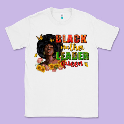 Black Mother Leader Queen Juneteenth Classic Tee Designed By Zillion Design Studio