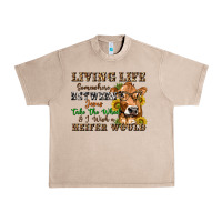 French Oak living life somewhere between jesus take the wheel Urban Heavy Tee - texasbilliewilder