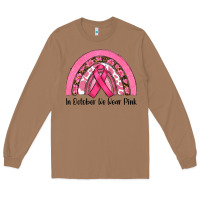 Toasted Coconut in october we wear pink Long Sleeve Tee - RanaPortraitStore