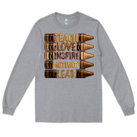 Heather Grey teach love inspire motivate lead Long Sleeve Tee - Zillion Design Studio