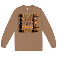 Toasted Coconut teach love inspire motivate lead Long Sleeve Tee - Zillion Design Studio