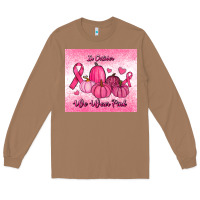 Toasted Coconut in october we wear pink pumpkin Long Sleeve Tee - RanaPortraitStore