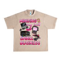 French Oak minding my own small business Urban Heavy Tee - texasbilliewilder