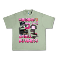 Oil Green minding my own small business Urban Heavy Tee - texasbilliewilder
