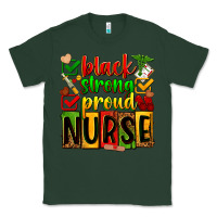 Sports Green Black strong proud Nurse juneteeenth Classic Tee - Zillion Design Studio