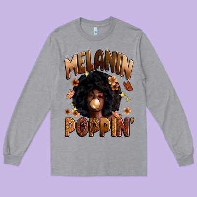 Melanin Poppin Long Sleeve Tee Designed By Zillion Design Studio
