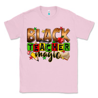 Bubblegum Pink Black Teacher magic juneteenth Classic Tee - Zillion Design Studio