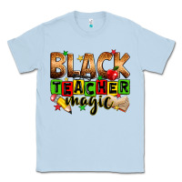 Dusty Blue Black Teacher magic juneteenth Classic Tee - Zillion Design Studio