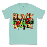 Seafoam Black Teacher magic juneteenth Classic Tee - Zillion Design Studio