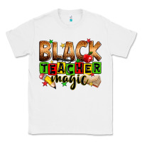 White Black Teacher magic juneteenth Classic Tee - Zillion Design Studio