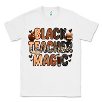 White Black Teacher magic juneteenth Classic Tee - Zillion Design Studio