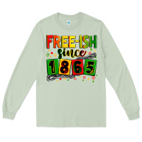 Matcha free ish since 1865 Long Sleeve Tee - Zillion Design Studio