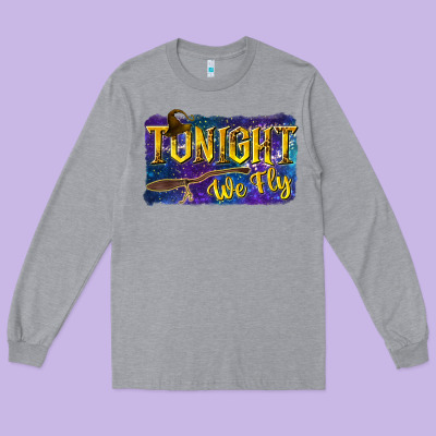 Tonight We Fly Long Sleeve Tee Designed By Texasbilliewilder