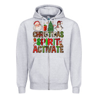 Christmas Spirit Activate Zipper Hoodie | Teevron