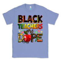 Colony Blue Black Teacher's are dope juneteenth Classic Tee - Zillion Design Studio