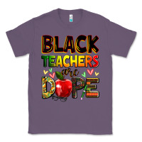 Lavender Black Teacher's are dope juneteenth Classic Tee - Zillion Design Studio