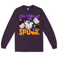 Plum Too Cute To Spook Long Sleeve Tee - texasbilliewilder