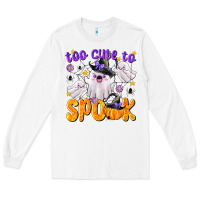 White Too Cute To Spook Long Sleeve Tee - texasbilliewilder