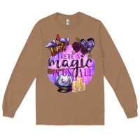 Toasted Coconut There Is Magic In Us All Long Sleeve Tee - texasbilliewilder