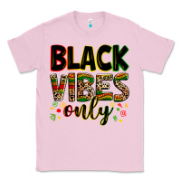Bubblegum Pink Black vibes only juneteenth Classic Tee - Zillion Design Studio