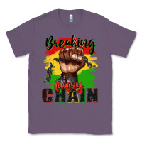 Lavender Breaking every chain juneteenth Classic Tee - Zillion Design Studio