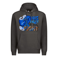Smoke his fight is our fight colon cancer blue ribbon Premium Hoodie - NancyCooperArtShop
