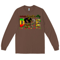 Chestnut unapologetically dope Long Sleeve Tee - Zillion Design Studio