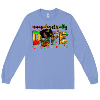 Colony Blue unapologetically dope Long Sleeve Tee - Zillion Design Studio