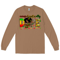 Toasted Coconut unapologetically dope Long Sleeve Tee - Zillion Design Studio