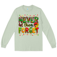 Matcha never let them forget Long Sleeve Tee - Zillion Design Studio