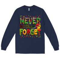 Navy never let them forget Long Sleeve Tee - Zillion Design Studio
