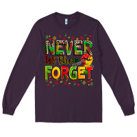 Plum never let them forget Long Sleeve Tee - Zillion Design Studio