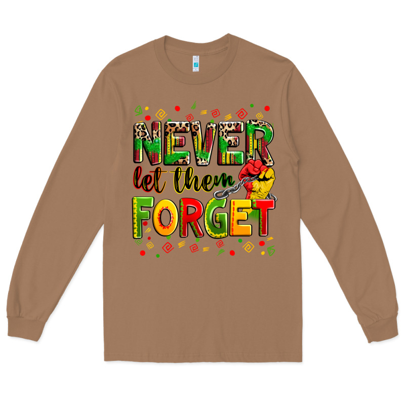 Never Let Them Forget Long Sleeve Tee by Zillion Design Studio | Teevron