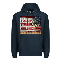 Navy fuck around and find out Premium Hoodie - MaliasSmallBusiness