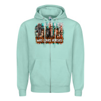 Seafoam just a girl who loves horses Zipper Hoodie - CowhideDigitalArt