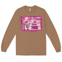 Toasted Coconut in october we wear pink pig Long Sleeve Tee - RanaPortraitStore