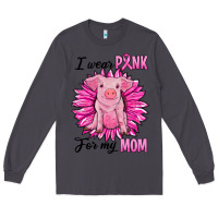 Smoke i wear pink for my mom pig Long Sleeve Tee - RanaPortraitStore