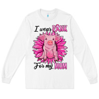 White i wear pink for my mom pig Long Sleeve Tee - RanaPortraitStore