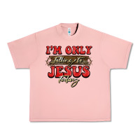 Salmon i'm only talking to jesus today christmas Urban Heavy Tee - BarkalooDesign