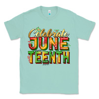 Seafoam Celebrate juneteenth Classic Tee - Zillion Design Studio