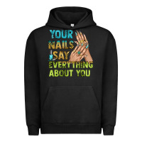 Pigment Black your nails say everything about you bbs Urban Hoodie - BundleAndBundleShop