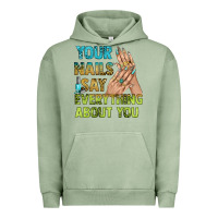 Pigment Oil Green your nails say everything about you bbs Urban Hoodie - BundleAndBundleShop