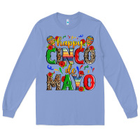 Colony Blue happy cinco de mayo Long Sleeve Tee - Zillion Design Studio