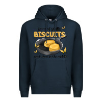 Navy some of yalls biscuits aint done in the middle Premium Hoodie - MaliasSmallBusiness
