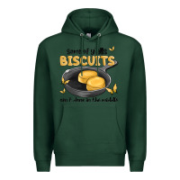 Sports Green some of yalls biscuits aint done in the middle Premium Hoodie - MaliasSmallBusiness