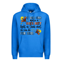 True Royal if god can make a bug's butt light up Premium Hoodie - MaliasSmallBusiness