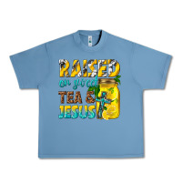 Pebble Blue raised on sweet tea and jesus Urban Heavy Tee - texasbilliewilder